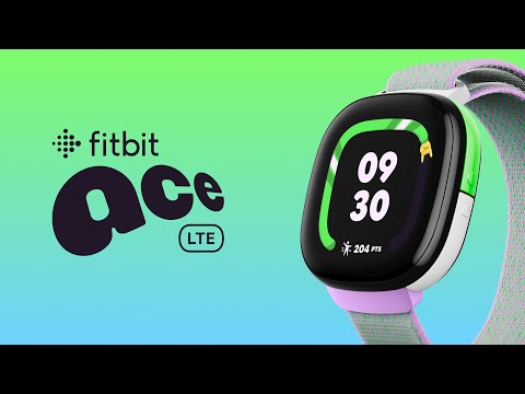 Introducing Fitbit Ace LTE