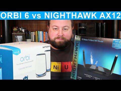 Netgear Orbi 6 (RBK852) vs Nighthawk AX12 (Gigabit Wifi Routers)