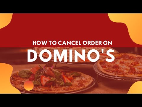 How To Cancel Order On Dominos | How To Cancel Domino's Any Order In 10 Second | Cancel Pizza Online