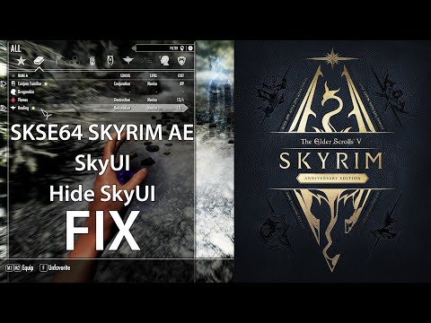 SkyUI & Hide SkyUI Skyrim Anniversary Edition FIX