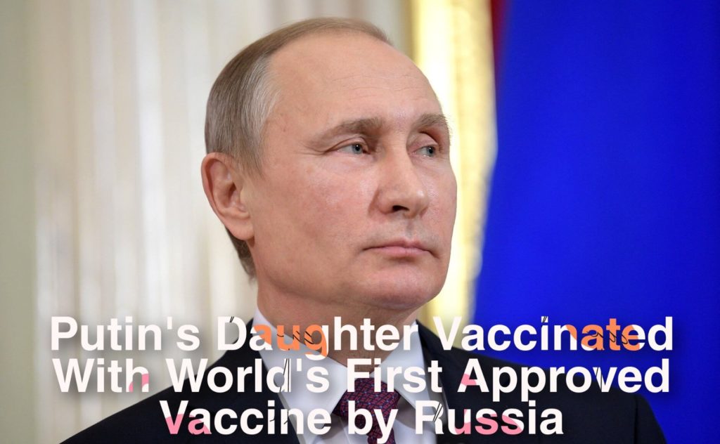 Putins Daughter Vaccinated