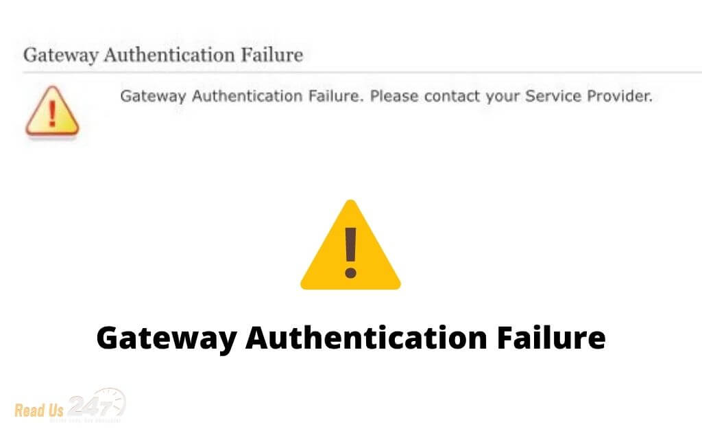 Gateway Authentication Failure