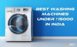 Best Washing Machine Under 15000
