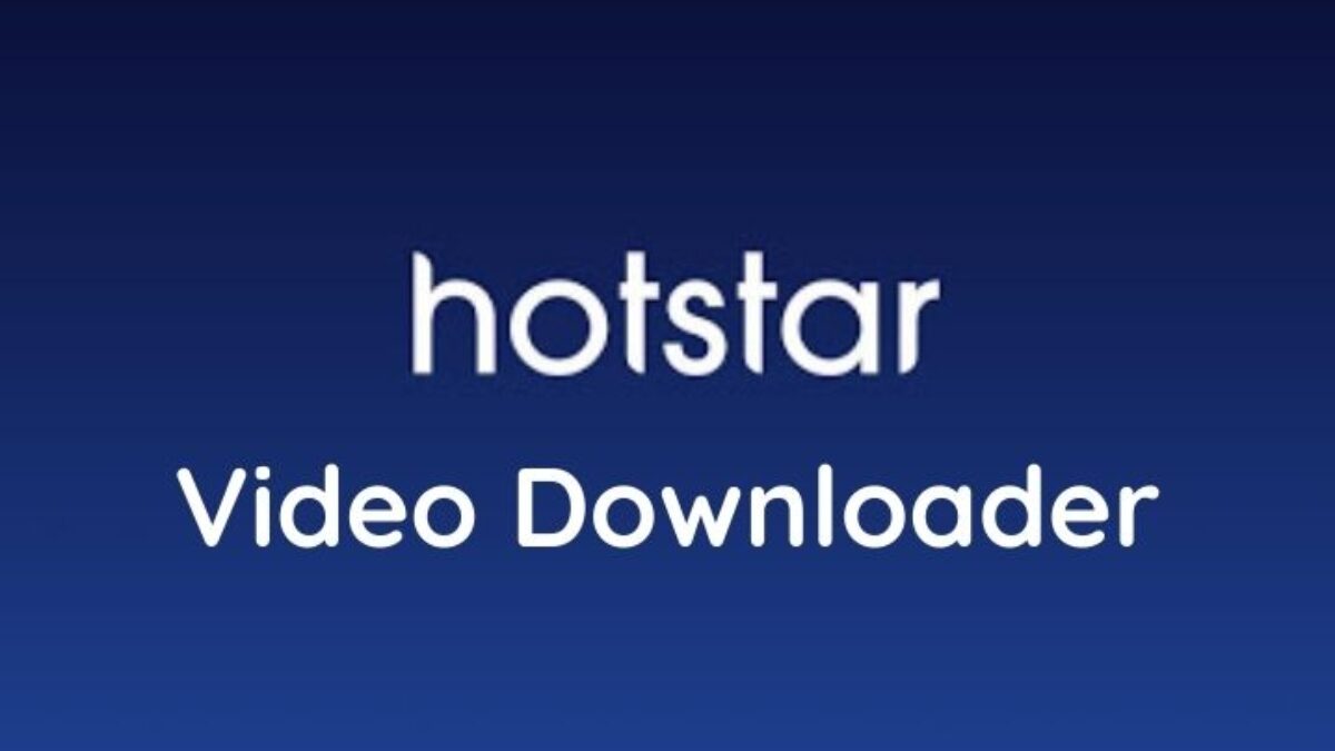 Hotstar video downloader extension free