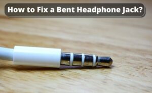 How to Fix a Bent Headphone Jack