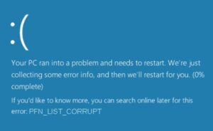 PFN LIST CORRUPT