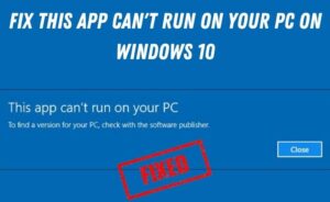 This app can't run on your PC