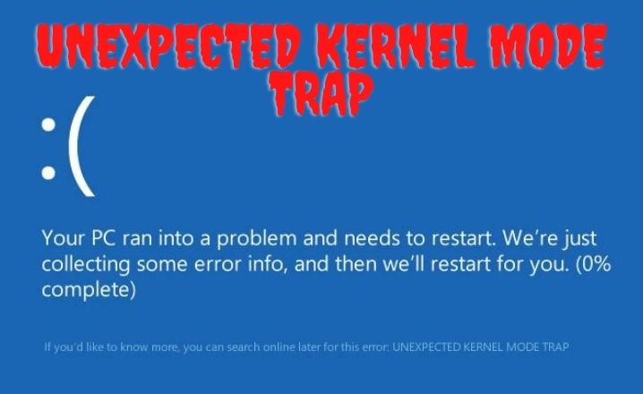 Unexpected Kernel Mode Trap