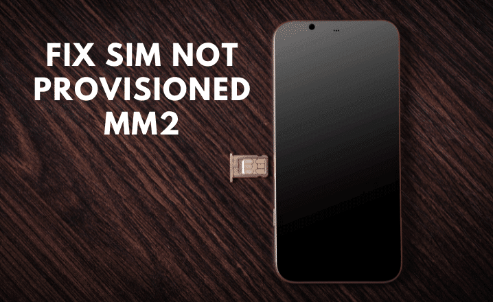 SIM Not Provisioned MM2