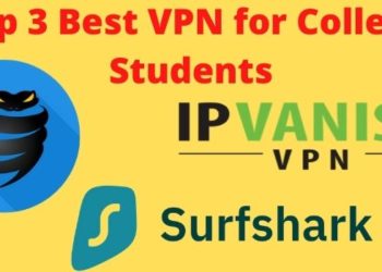 Best VPN for College Students