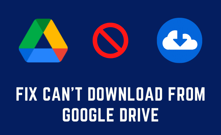 can't download from google drive