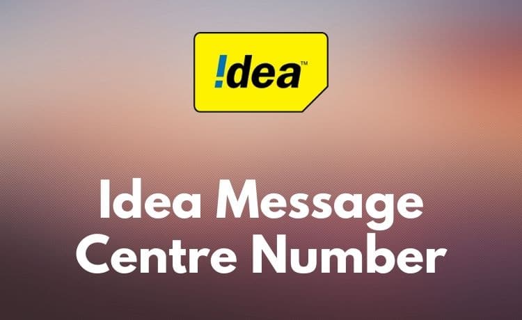 Idea message centre number