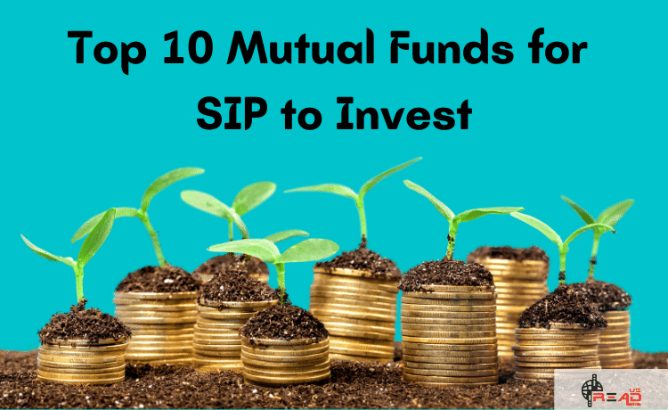 Mutual Funds for SIP to Invest