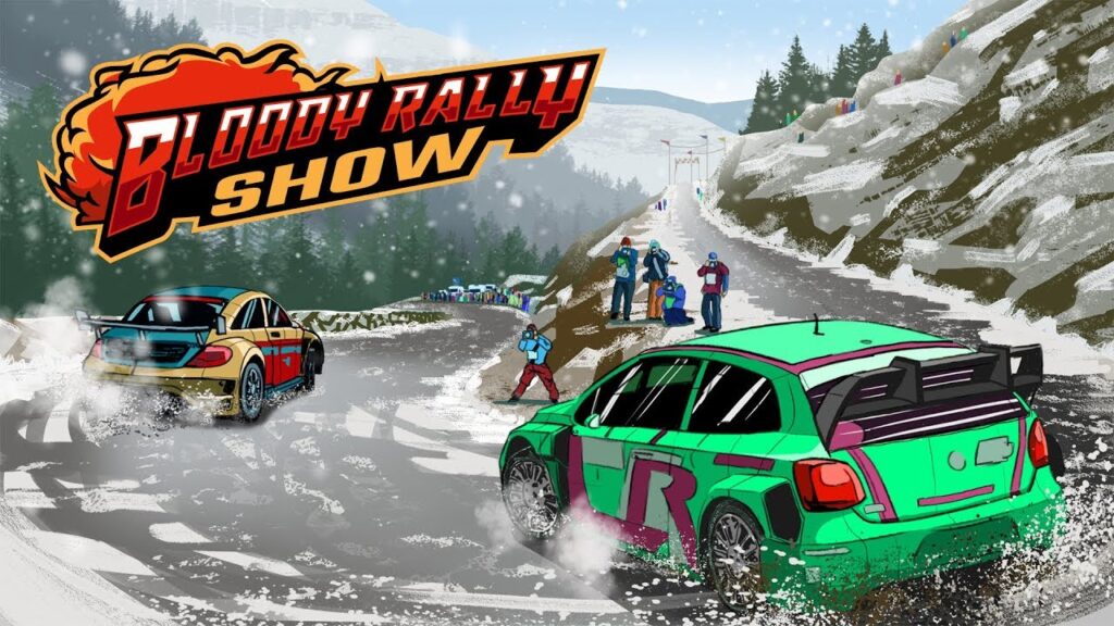 Bloody Rally Show