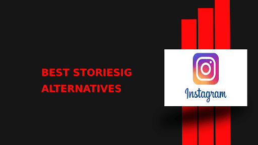 StoriesIG Alternatives