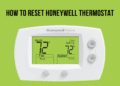 How To Reset Honeywell Thermostat