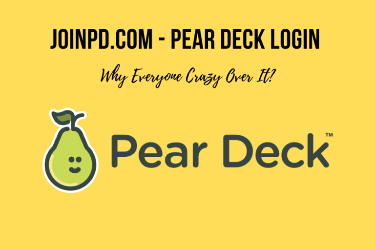 joinpd- Pear Deck Login