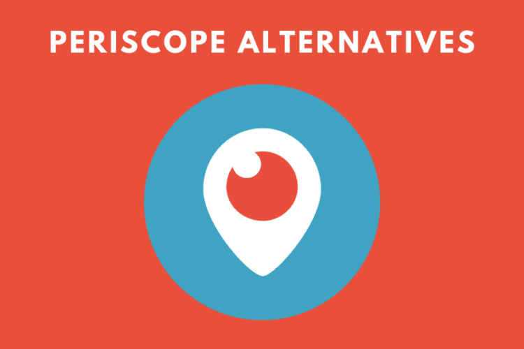 Periscope alternatives