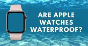 are apple watches waterproof
