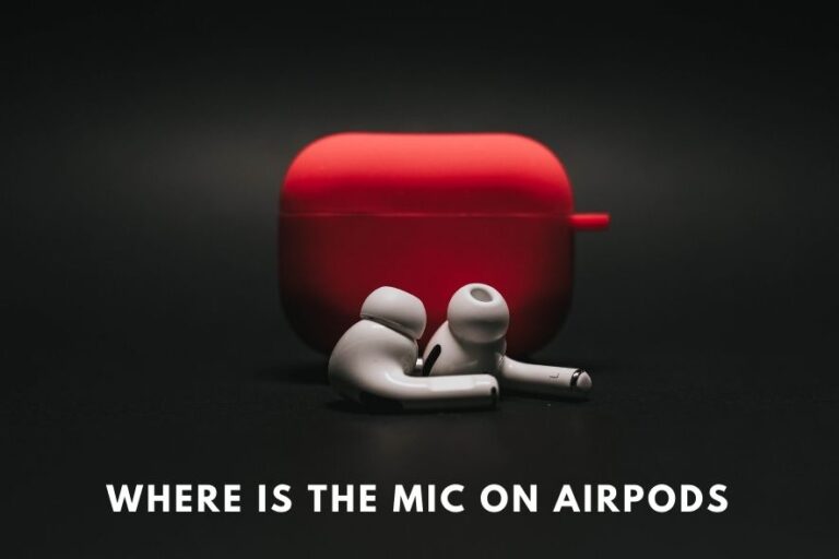 where is the mic on airpods