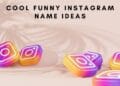 Cool Funny Instagram Name Ideas