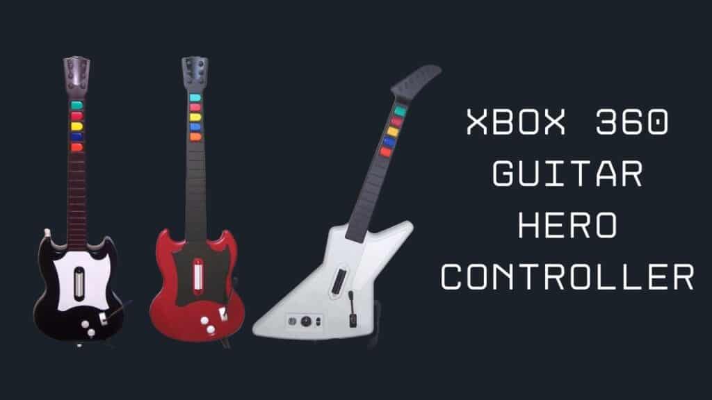Xbox 360 Guitar Hero Controller