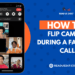 How to Flip Camera During a FaceTime Call