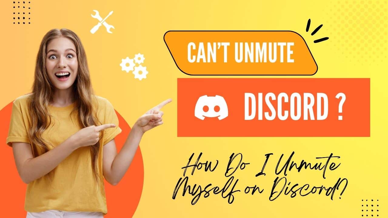 Discord Can’t Unmute: How Do I Unmute Myself on Discord? (2024)