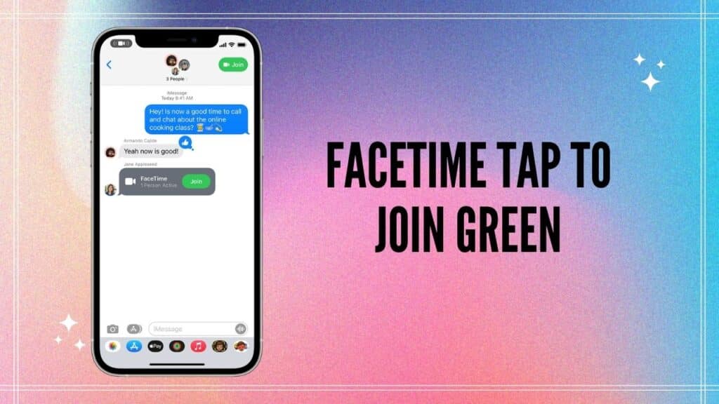 Facetime Tap To Join Green