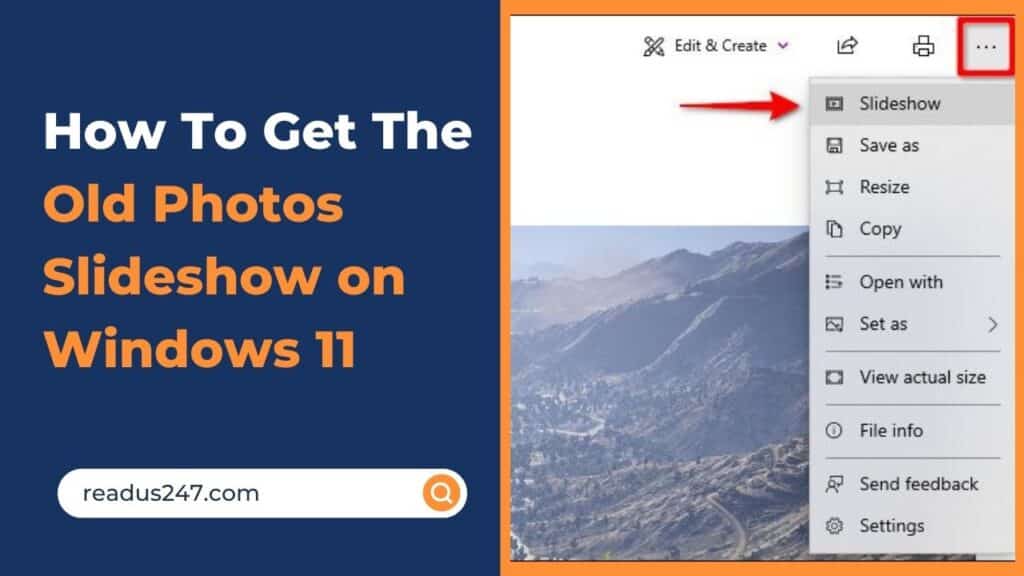 How to Get the Old Photos Slideshow on Windows 11