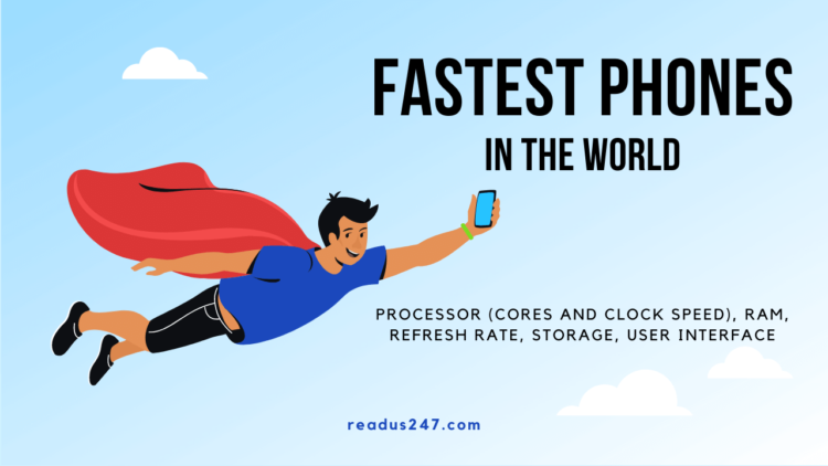 Fastest Phones in the World