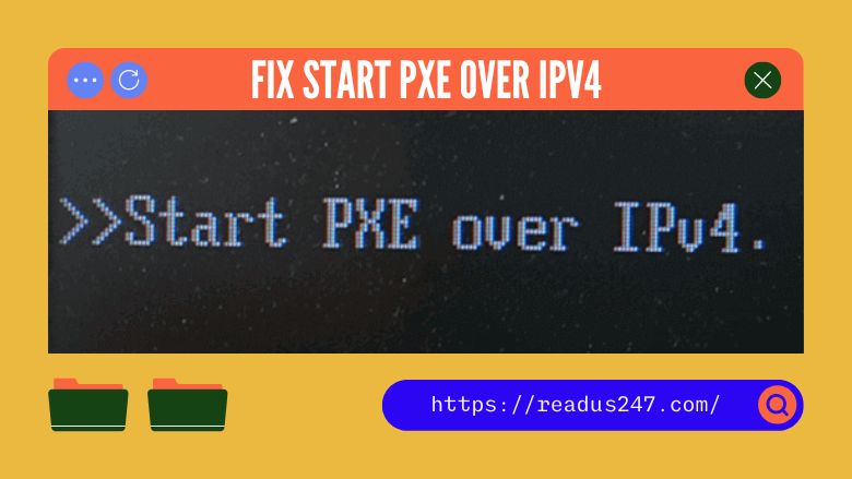 Start PXE over IPV4