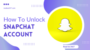 How To Unlock Snapchat Account