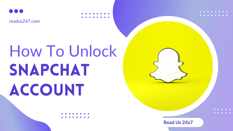 How To Unlock Snapchat Account