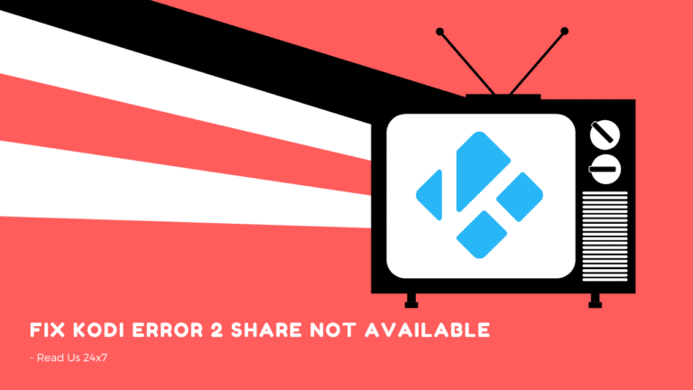 Kodi Error 2 Share Not Available