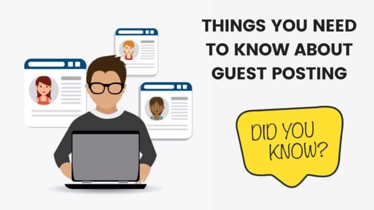 Things You Need to Know About Guest Posting