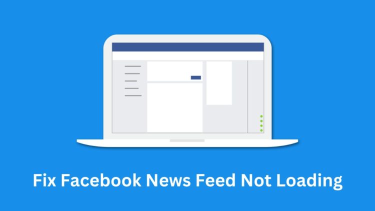 Facebook News Feed Not Loading