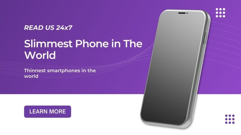 Slimmest Phone