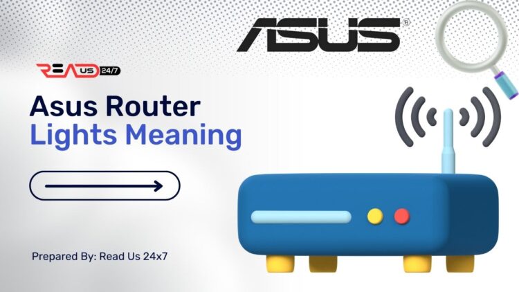 Asus Router Lights Meaning