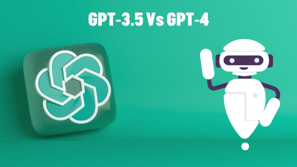 GPT-3.5 Vs GPT-4