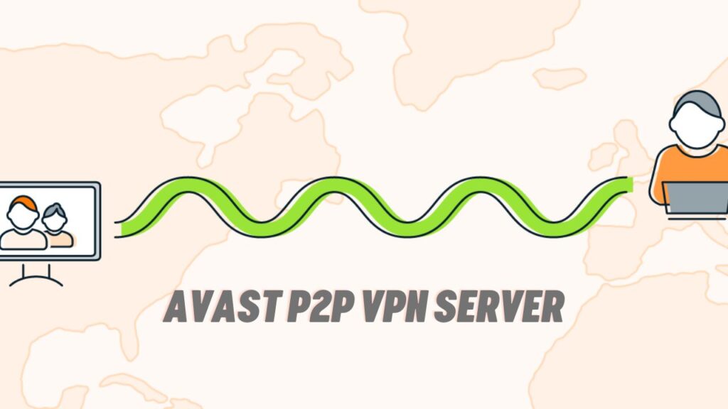 Avast P2P VPN Server