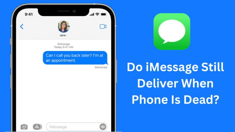 Do iMessage Still Deliver When Phone Is Dead