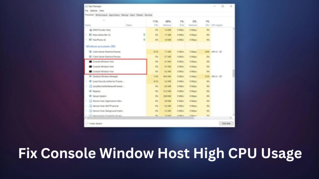 Console Window Host High CPU Usage