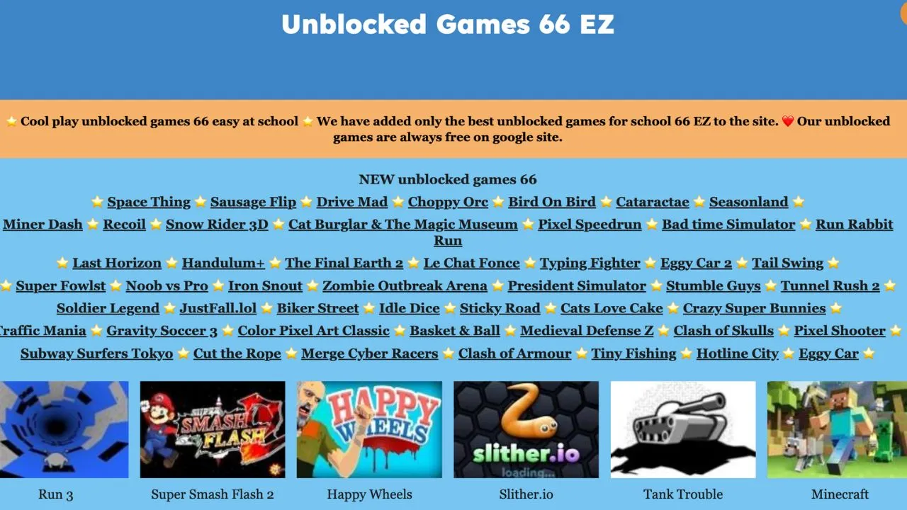 Unblocked Games 66 EZ: Abundance of Free and Exciting Games