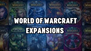 World of Warcraft Expansions