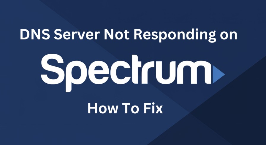 DNS Server Not Responding on Spectrum