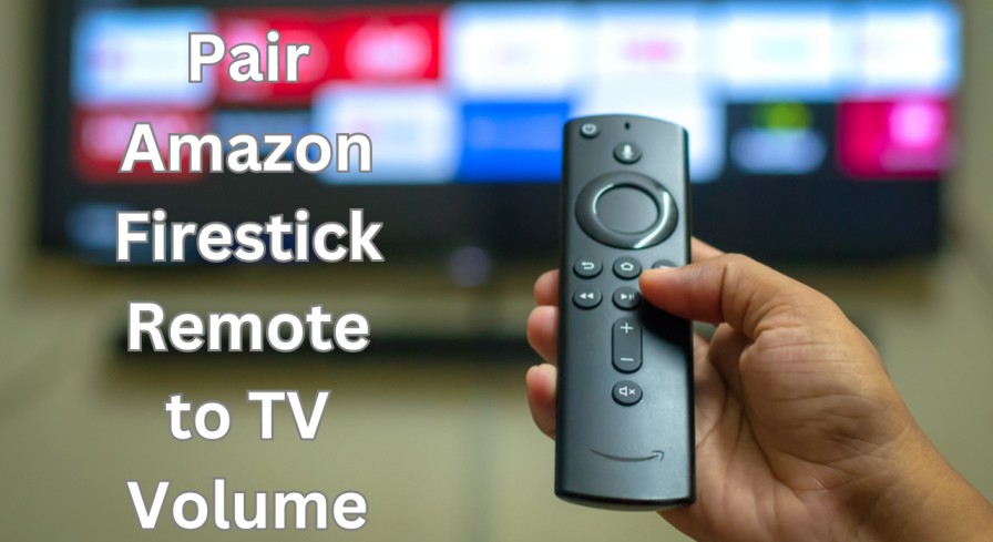 Pair Amazon Firestick Remote to TV Volume