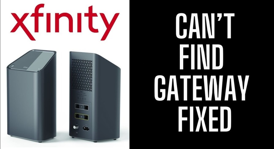Xfinity Can’t Find Gateway