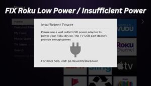 Roku Low Power