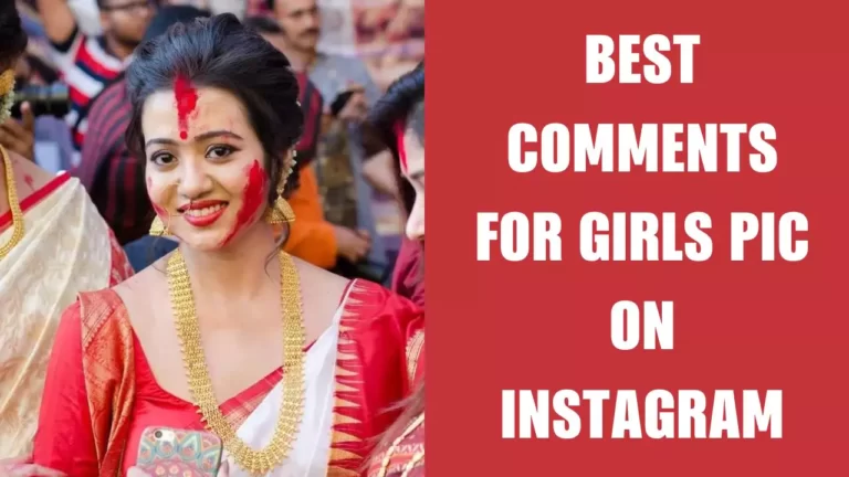 Best Comments For Girls Pic On Instagram